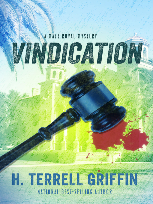 Title details for Vindication by H. Terrell Griffin - Available